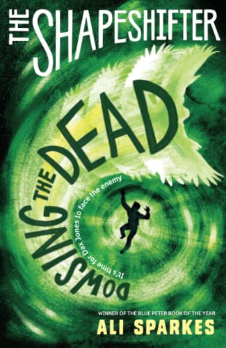 Beispielbild fr The Shapeshifter 4: Dowsing the Dead zum Verkauf von medimops