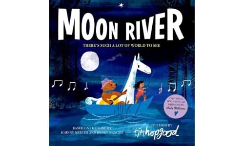 Beispielbild fr Moon River zum Verkauf von Blackwell's