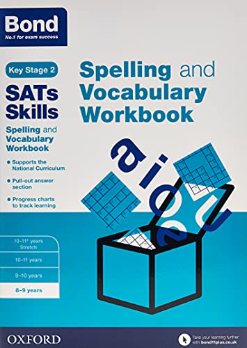 Stock image for Bond SATs Skills Spelling and Vocabulary Workbook: 8-9 years for sale by WorldofBooks