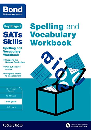 9780192746535: Bond SATs Skills Spelling and Vocabulary Workbook: 9-10 years