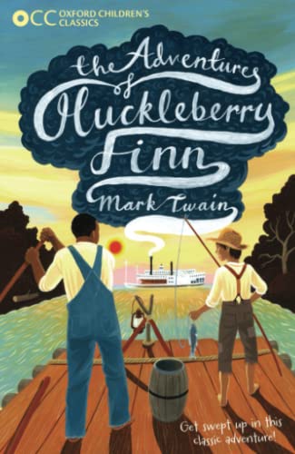 9780192746917: The Adventures of Huckleberry Finn (Oxford Children's Classics)