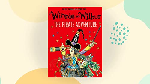 9780192749147: Winnie and Wilbur: The Pirate Adventure with audio CD (Winnie and Wilbur Picture Books)