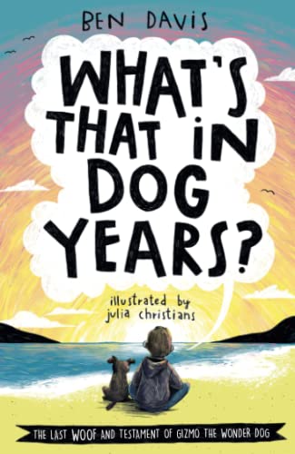 Beispielbild fr What's That in Dog Years? zum Verkauf von AwesomeBooks