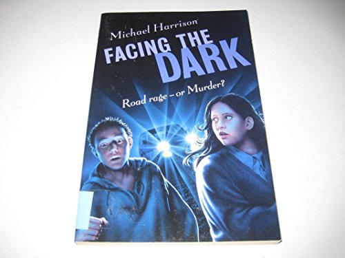 Facing the Dark (9780192750532) by Harrison, Michael