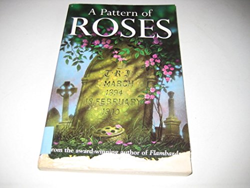 9780192750617: A Pattern of Roses