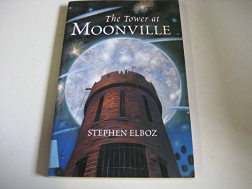 Stock image for The Tower at Moonville for sale by WorldofBooks