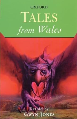 Stock image for Tales from Wales (Oxford Myths and Legends) for sale by Wonder Book
