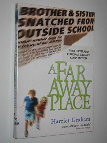 A Far Away Place (9780192751478) by Graham, Harriet