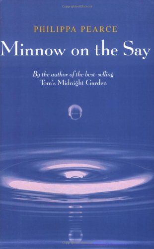 Beispielbild fr Minnow on the Say zum Verkauf von WorldofBooks