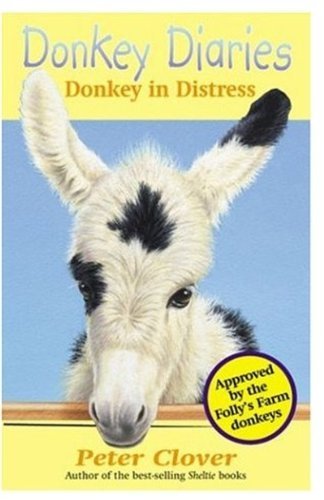 Stock image for Donkey in Distress: No.4 (Donkey Diaries S.) for sale by WorldofBooks