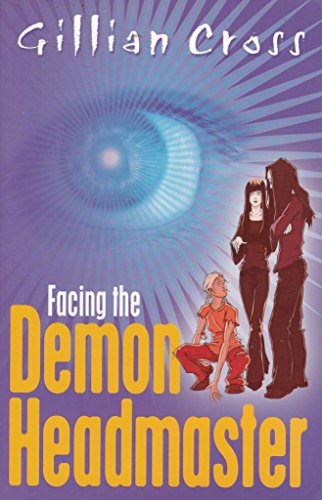 Beispielbild fr Facing the Demon Headmaster zum Verkauf von Reuseabook
