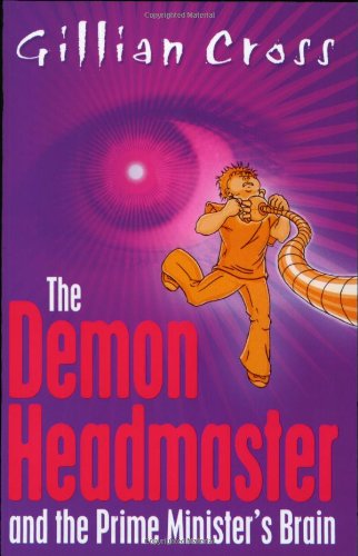 9780192753724: The Demon Headmaster and The Prime Minister's Brain