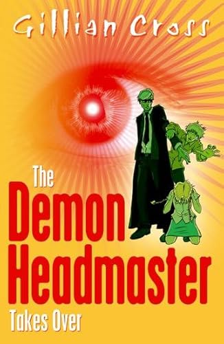 Stock image for The Demon Headmaster Takes Over for sale by WorldofBooks