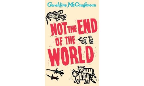 Beispielbild fr Not the End of the World zum Verkauf von SecondSale