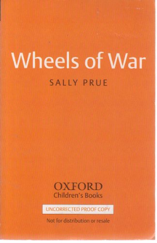 Wheels of War (9780192754394) by Prue, Sally