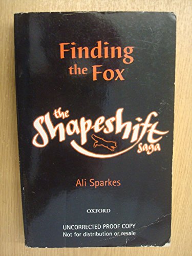 Beispielbild fr The Shapeshifter 1: Finding the Fox zum Verkauf von AwesomeBooks