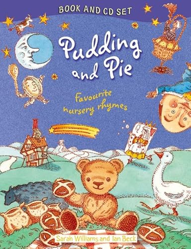 Stock image for Pudding and Pie Book and CD: Favourite Nursery Rhymes for sale by WorldofBooks