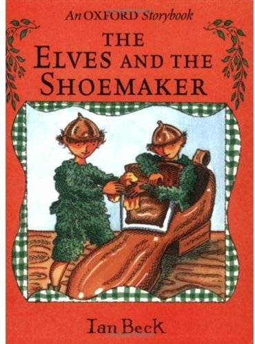 9780192754790: The Elves and the Shoemaker (Book and CD)