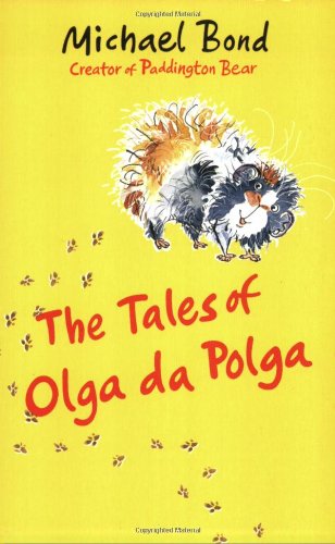Imagen de archivo de The Tales of Olga da Polga a la venta por Better World Books