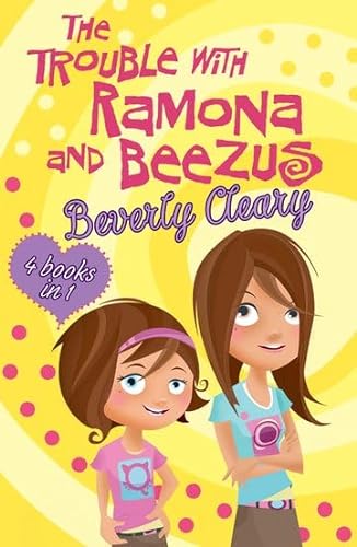 9780192755216: The Trouble with Ramona and Beezus