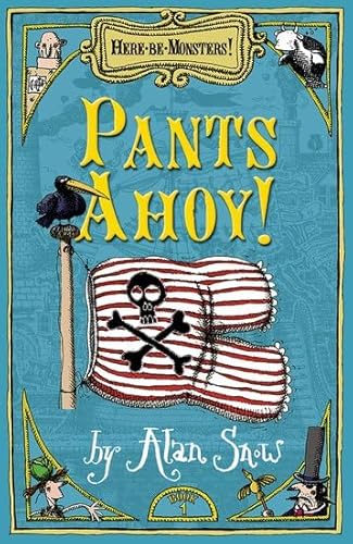 Beispielbild fr Pants Ahoy! (Here Be Monsters - book 1): Part 1 zum Verkauf von WorldofBooks