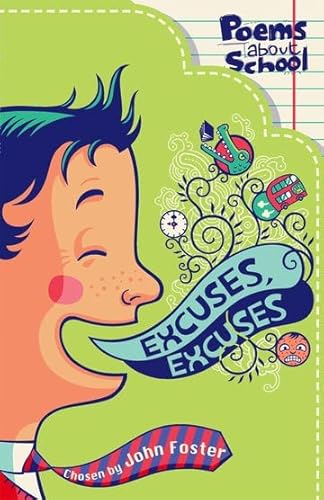 Beispielbild fr Excuses, Excuses. Compiled by John Foster (Poems about School) zum Verkauf von GoldenWavesOfBooks