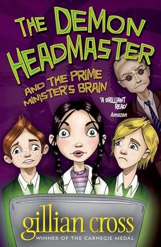 Stock image for The Demon Headmaster and the Prime Minister's Brain for sale by Better World Books