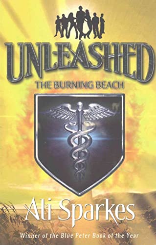 Stock image for Unleashed 5: The Burning Beach for sale by AwesomeBooks