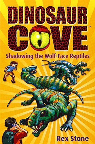 Beispielbild fr Dinosaur Cove: Shadowing the Wolf-Face Reptiles zum Verkauf von WorldofBooks