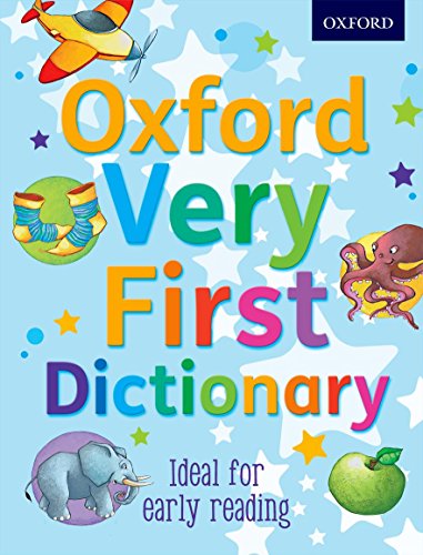 Stock image for Oxford Very First Dictionary 2012 for sale by ThriftBooks-Atlanta