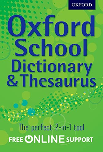 Stock image for Oxford School Dictionary & Thesaurus for sale by WorldofBooks