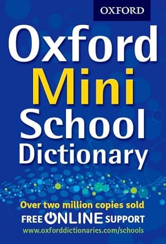 Beispielbild fr Oxford Mini School Dictionary (UK bestselling dictionaries) zum Verkauf von WorldofBooks