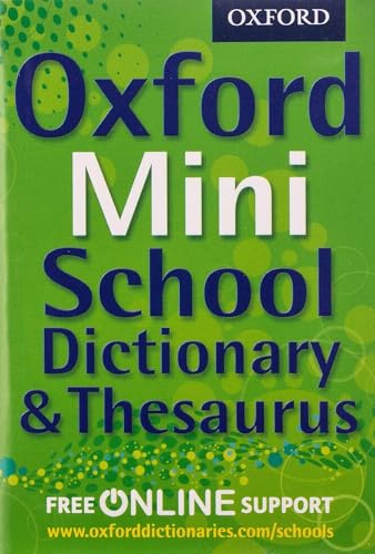 Imagen de archivo de Oxford Mini School Dictionary Thesaurus Pocketsized onestop dictionary and thesaurus for upper primary school a la venta por Buchpark