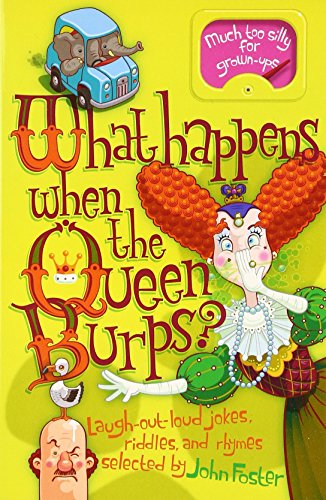 Stock image for What Happens When the Queen Burps? Foster, Fellow And Tutor In Phil for sale by Iridium_Books