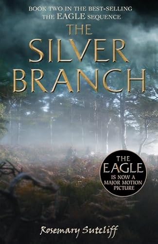 9780192757449: The Silver Branch Film Tie-in Edition