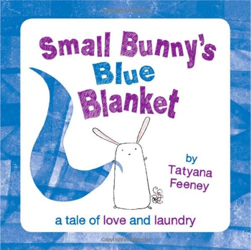 Beispielbild fr Small Bunny's Blue Blanket zum Verkauf von WorldofBooks