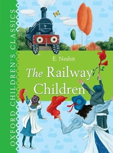 Beispielbild fr Oxford Children's Classic: The Railway Children zum Verkauf von WorldofBooks