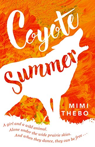 Beispielbild fr Coyote Summer zum Verkauf von AwesomeBooks