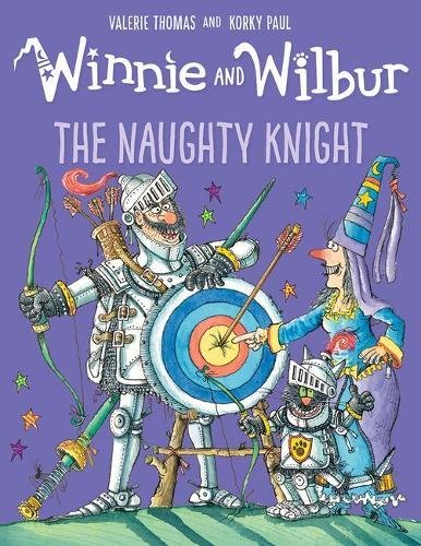 9780192759474: Winnie and Wilbur: The Naughty Knight