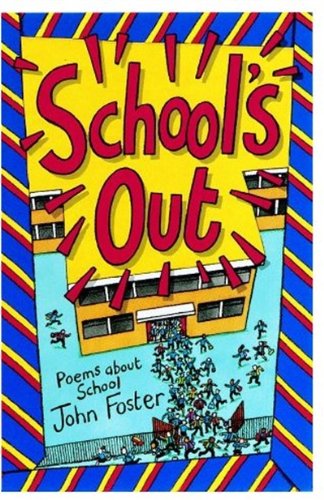 9780192760784: School's Out!: Poems About School