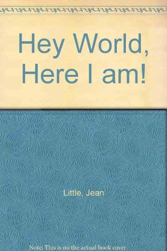 Stock image for Hey World, Here I am! for sale by AwesomeBooks