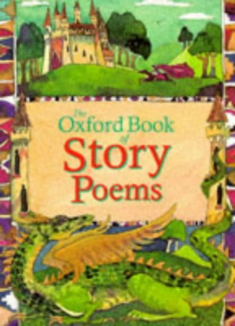 Imagen de archivo de The Oxford Book of Story Poems a la venta por AwesomeBooks