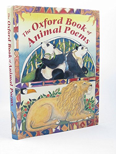 Beispielbild fr The Oxford Book of Animal Poems zum Verkauf von Better World Books