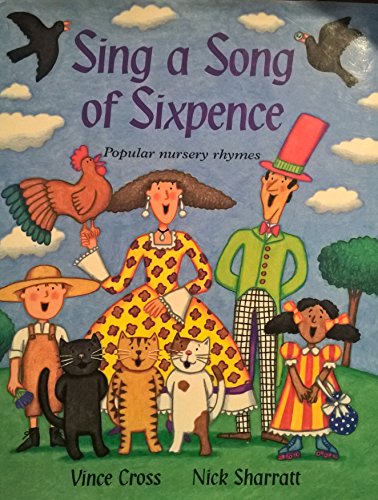 Imagen de archivo de Sing a Song of Sixpence a la venta por Better World Books