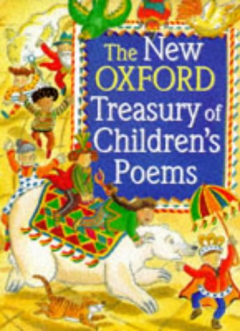 Imagen de archivo de The New Oxford Treasury of Children's Poems a la venta por WorldofBooks