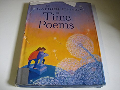 Stock image for The Oxford Treasury of Time Poems for sale by WorldofBooks
