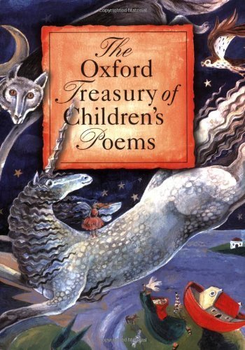 Imagen de archivo de The Oxford Treasury of Children's Poems a la venta por The Maryland Book Bank