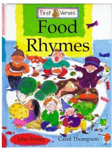 Beispielbild fr FIRST VERSES: FOOD RHYMES. zum Verkauf von Cambridge Rare Books