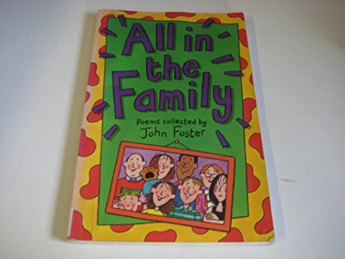 Beispielbild fr All in the Family: A Collection of Poems zum Verkauf von AwesomeBooks
