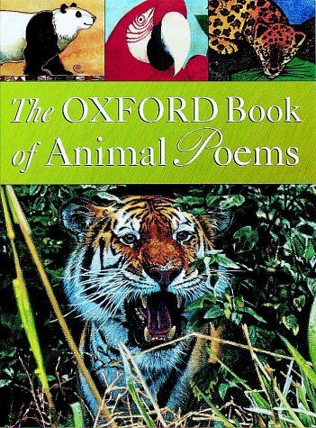 Beispielbild fr The Oxford Book of Animal Poems zum Verkauf von WorldofBooks